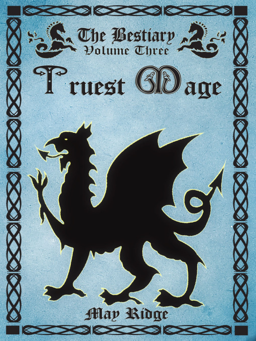 Title details for Truest Mage by May Ridge - Available
